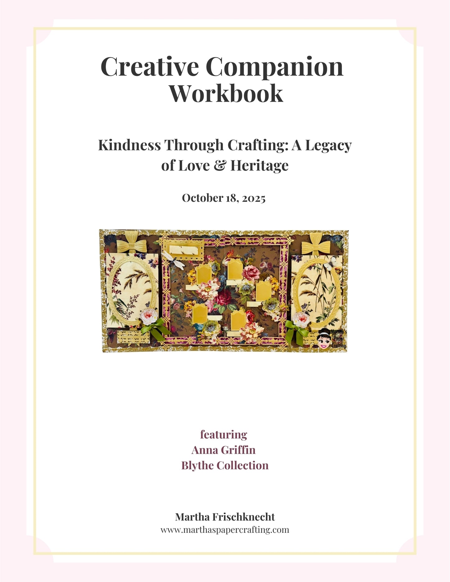 Kindness Through Crafting: A Legacy of Love & Heritage