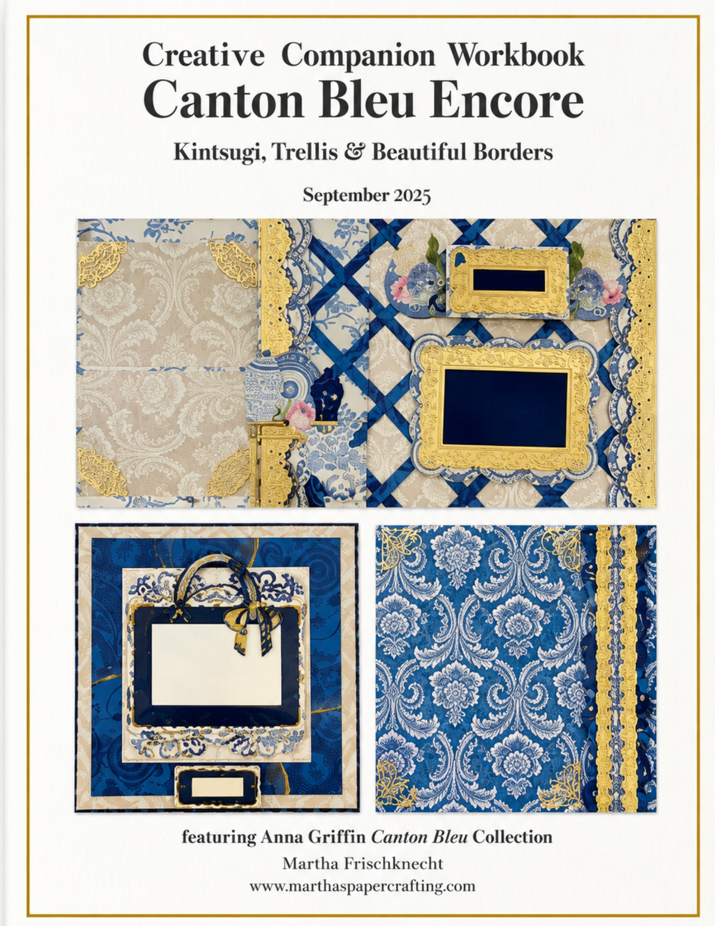 Canton Bleu Encore: Kintsugi, Trellis & Beautiful Borders — 47-Page Creative Companion Workbook